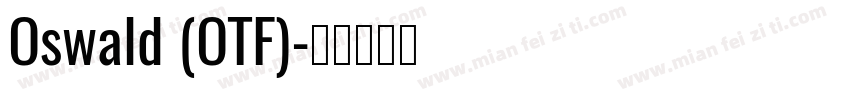 Oswald (OTF)字体转换